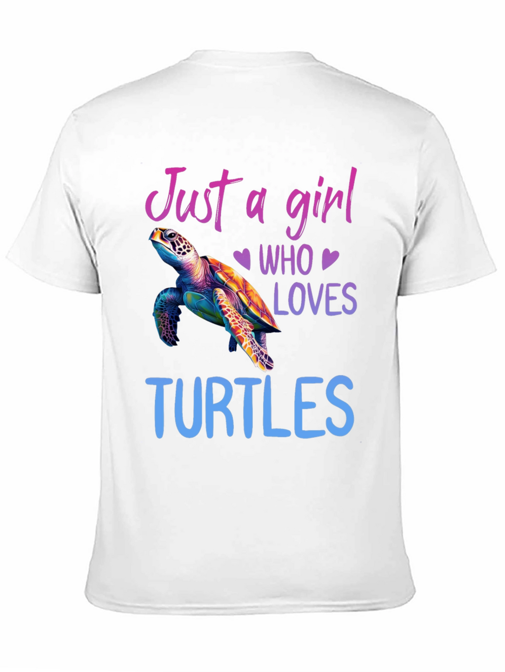 Just A Girl Who Loves Turtles T-Shirt