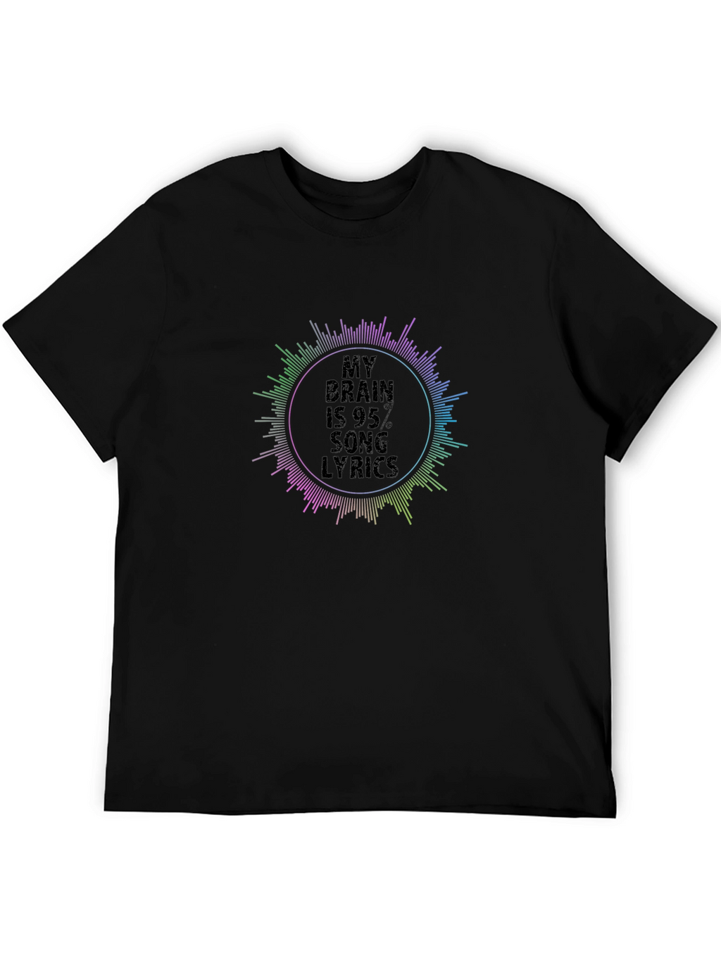 My Brain Is 95% Song Lyrics T-Shirt
