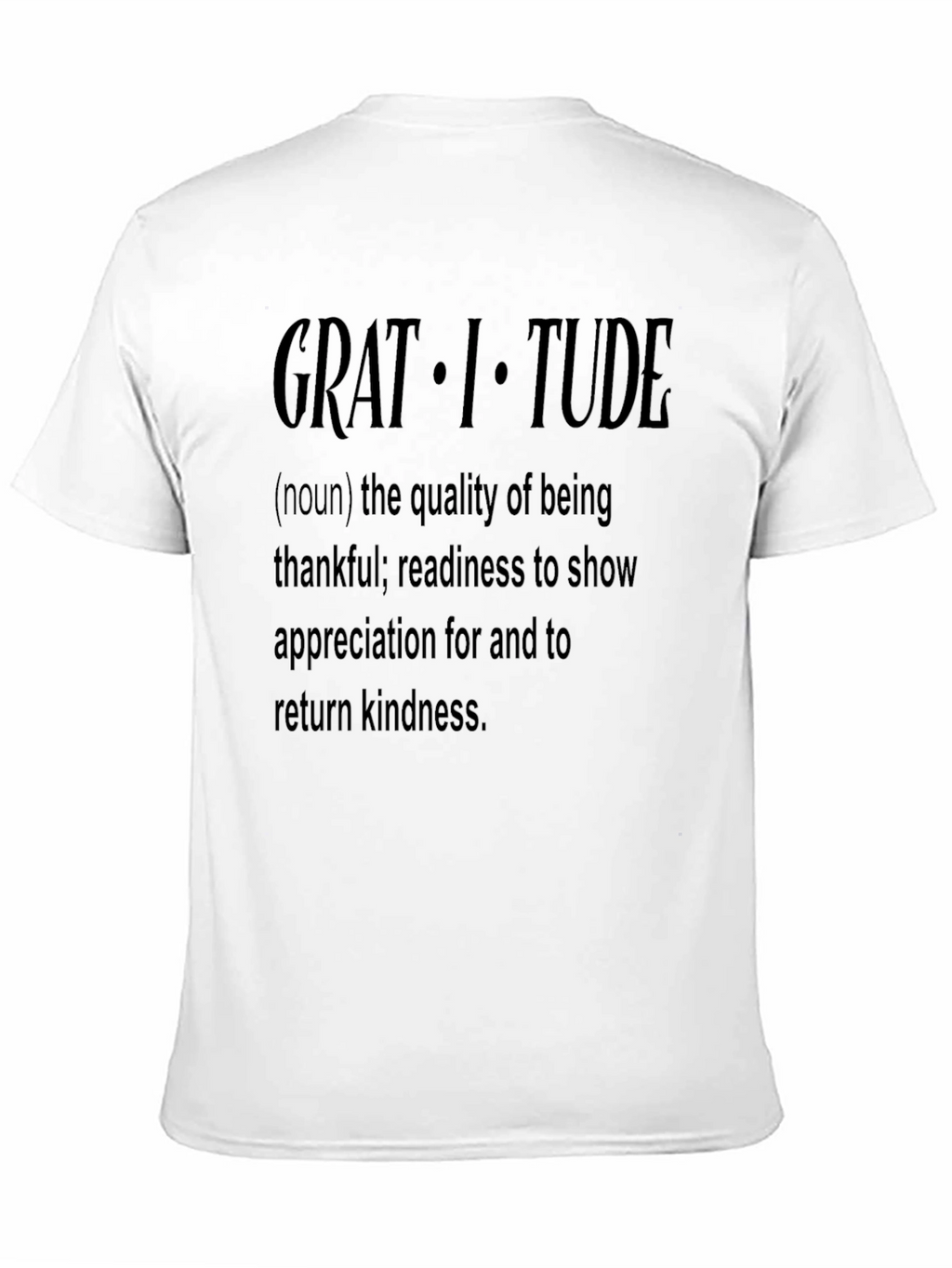 Gratitude Definition Graphic T-Shirt