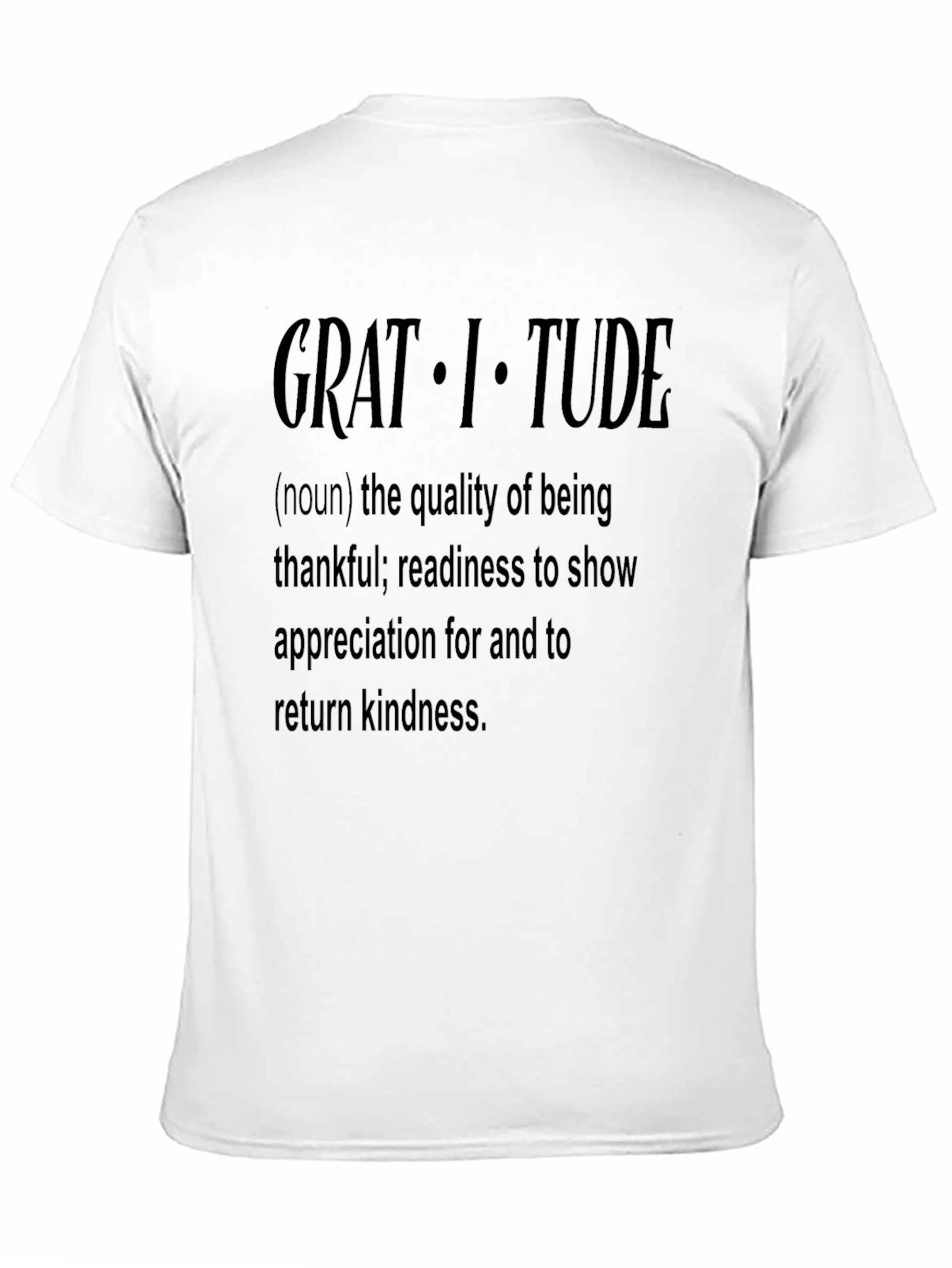 Gratitude Definition Graphic T-Shirt