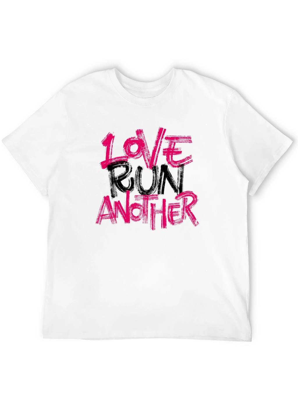 Love Run Another Graphic Tee - Soft Cotton Blend
