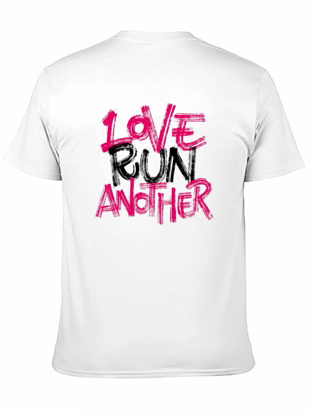 Love Run Another Graphic Tee - Soft Cotton Blend