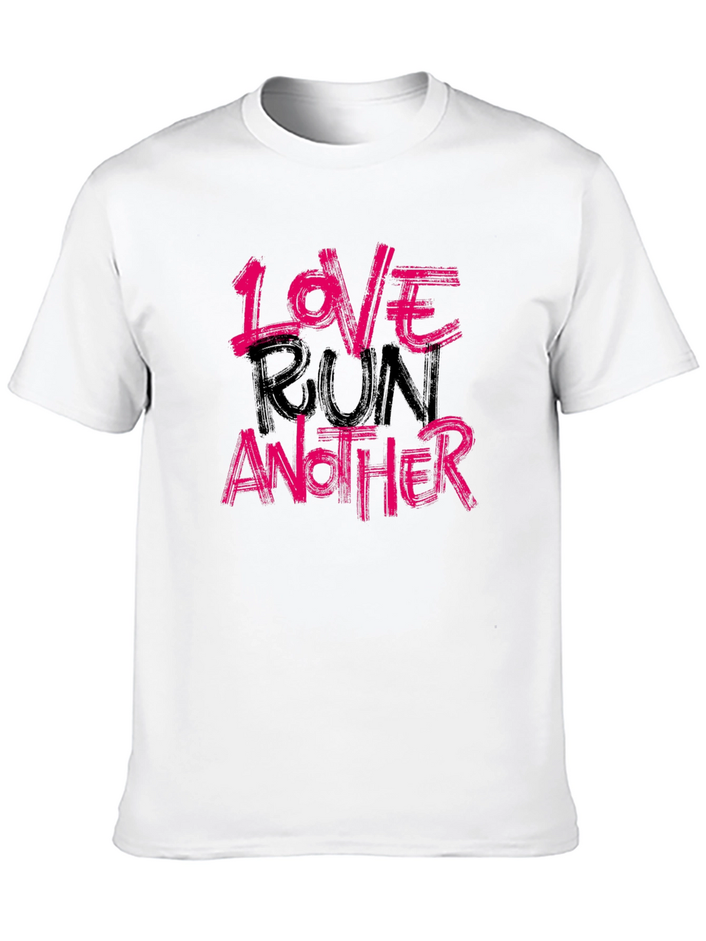Love Run Another Graphic Tee - Soft Cotton Blend