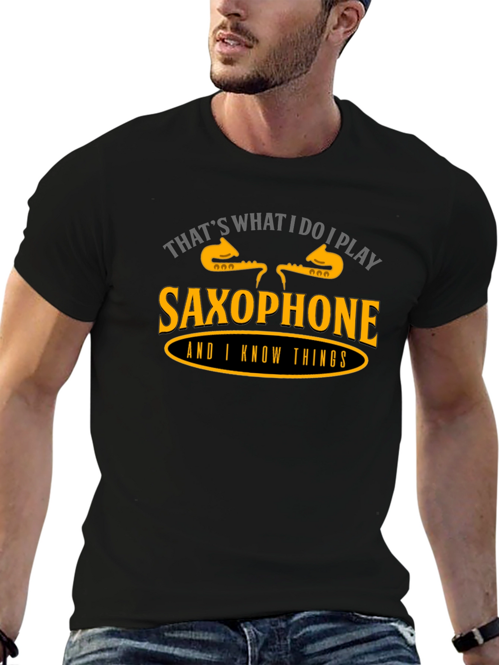 Saxophone Player T-Shirt - Thats What I Do!