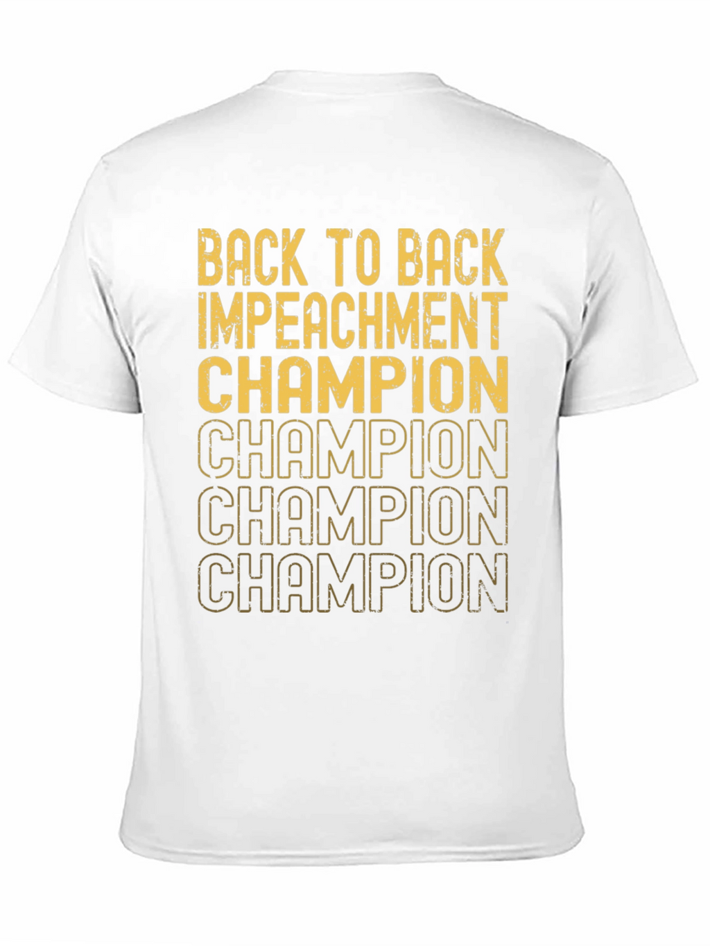 Back to Back Impeachment Champion Graphic Tee