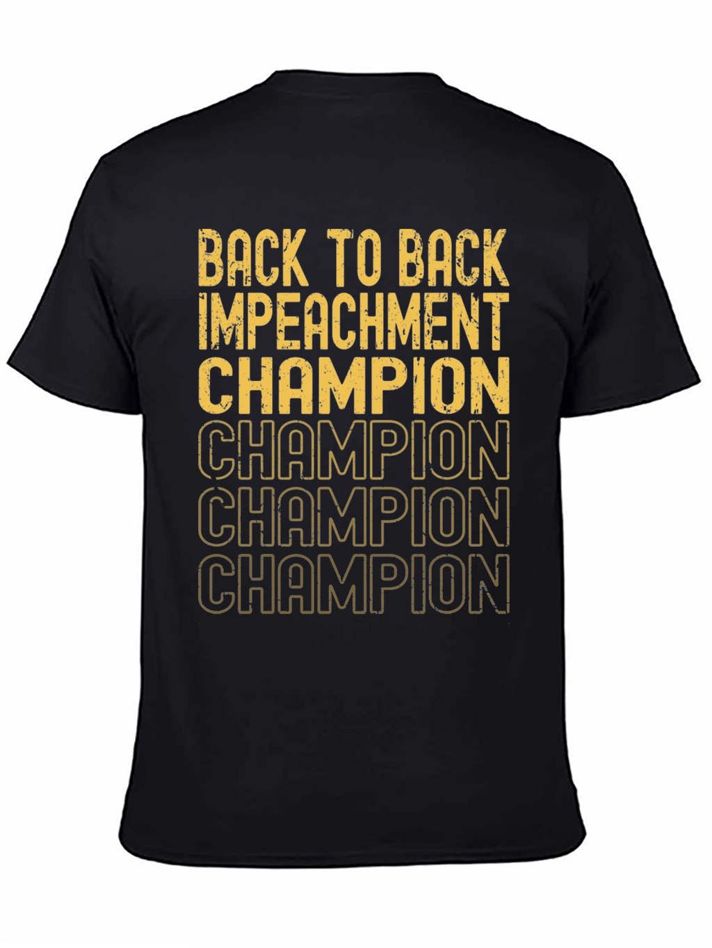 Back to Back Impeachment Champion Graphic Tee