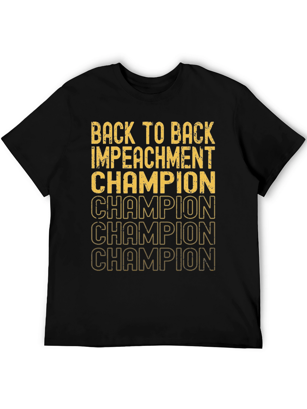 Back to Back Impeachment Champion Graphic Tee