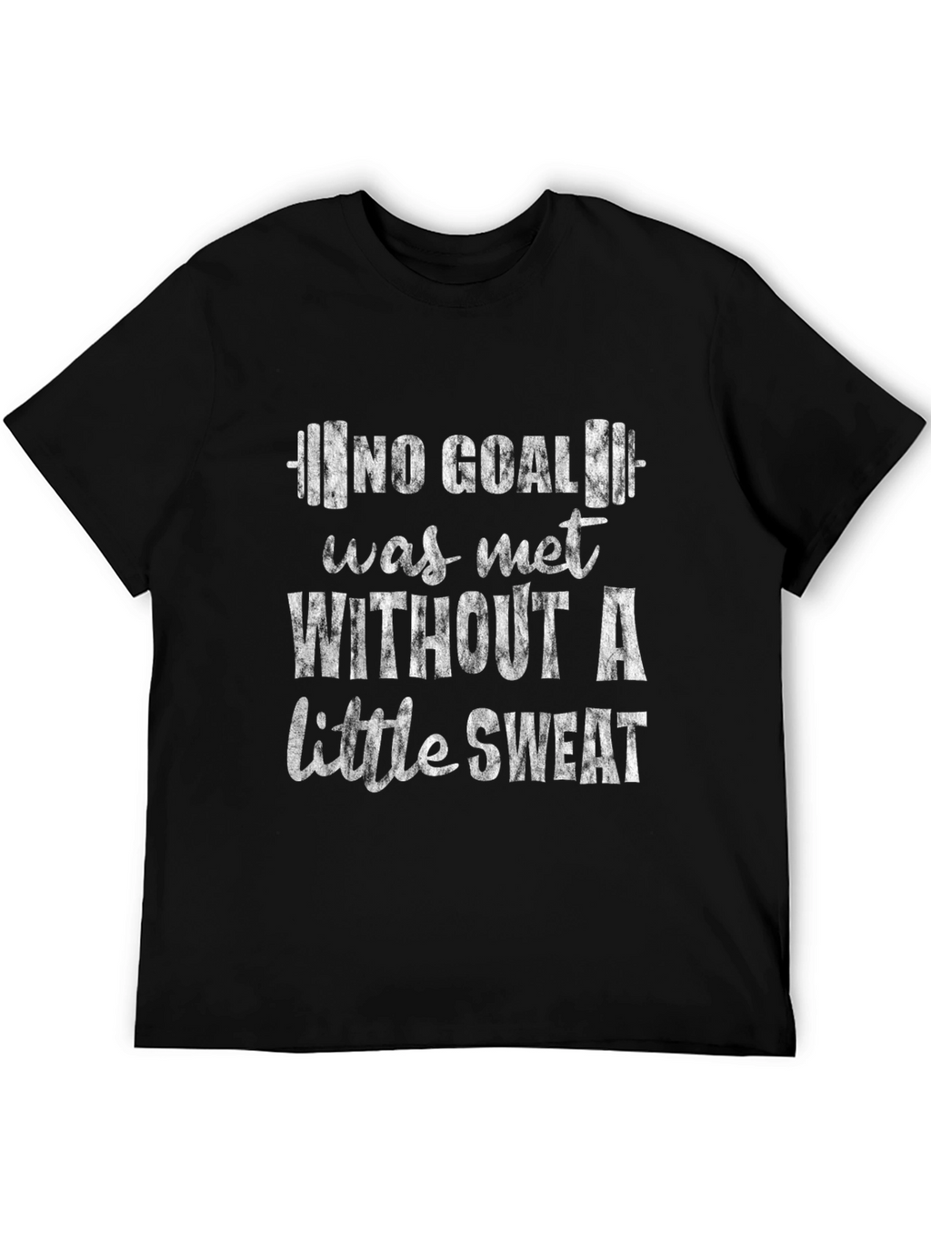 Motivational Gym T-Shirt - No Goal Without Sweat