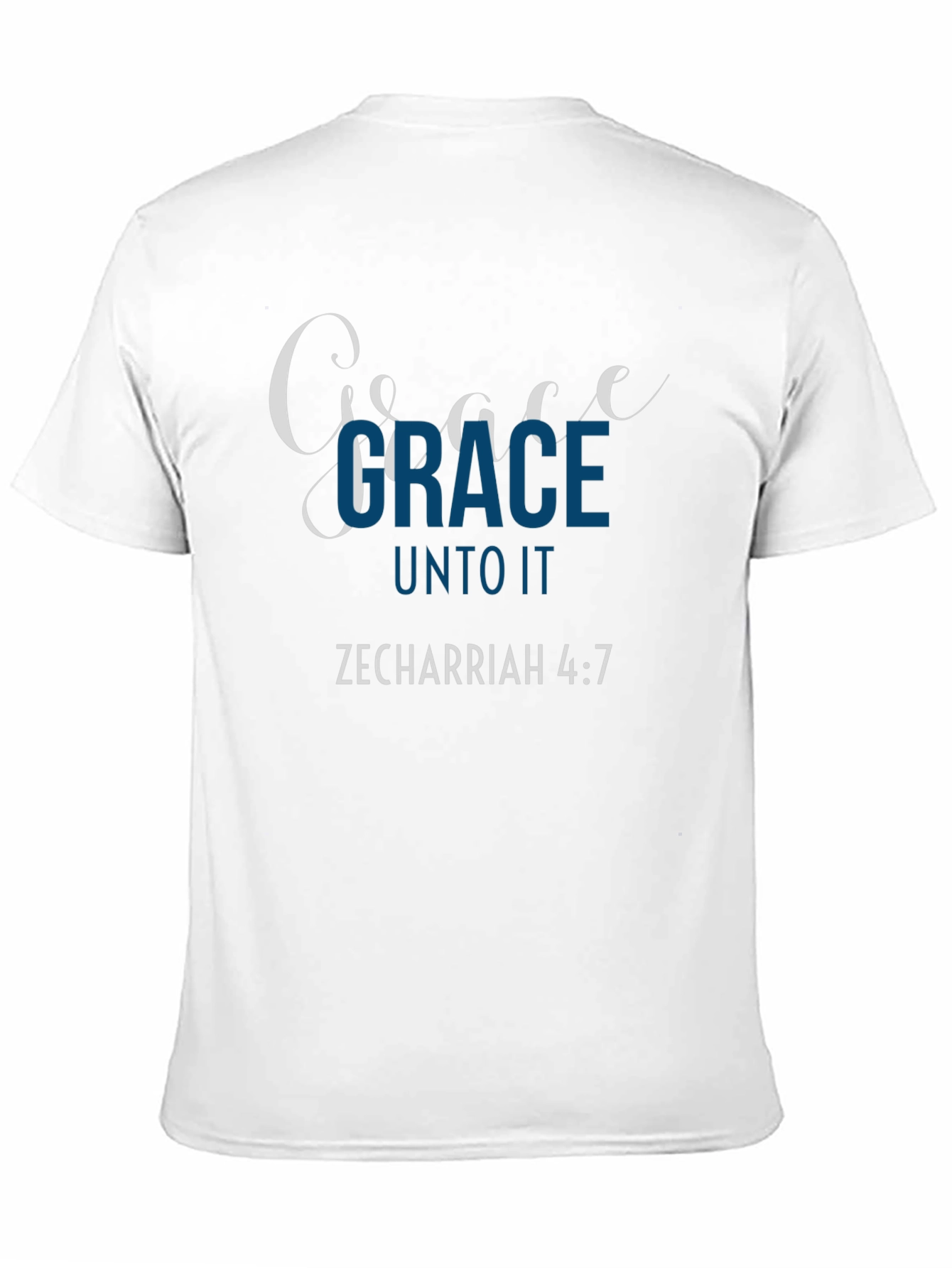 Grace Christian T-Shirt Zechariah 4:7 Bible Verse Shirt