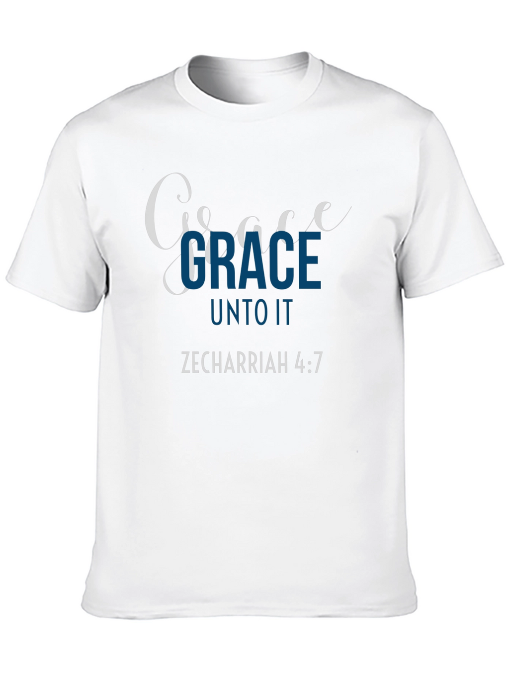 Grace Christian T-Shirt Zechariah 4:7 Bible Verse Shirt