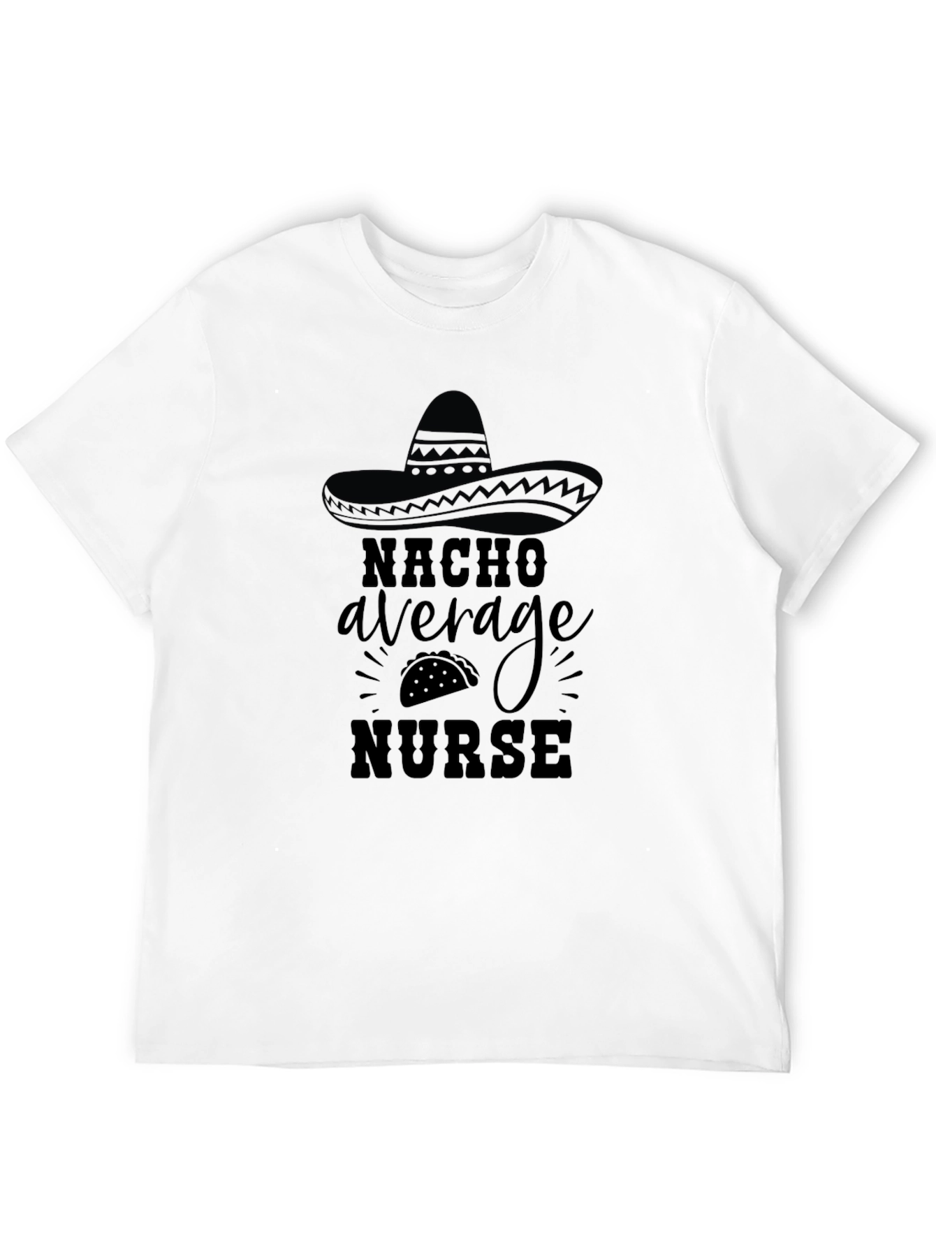 Nacho Average Nurse Graphic Tee - Black