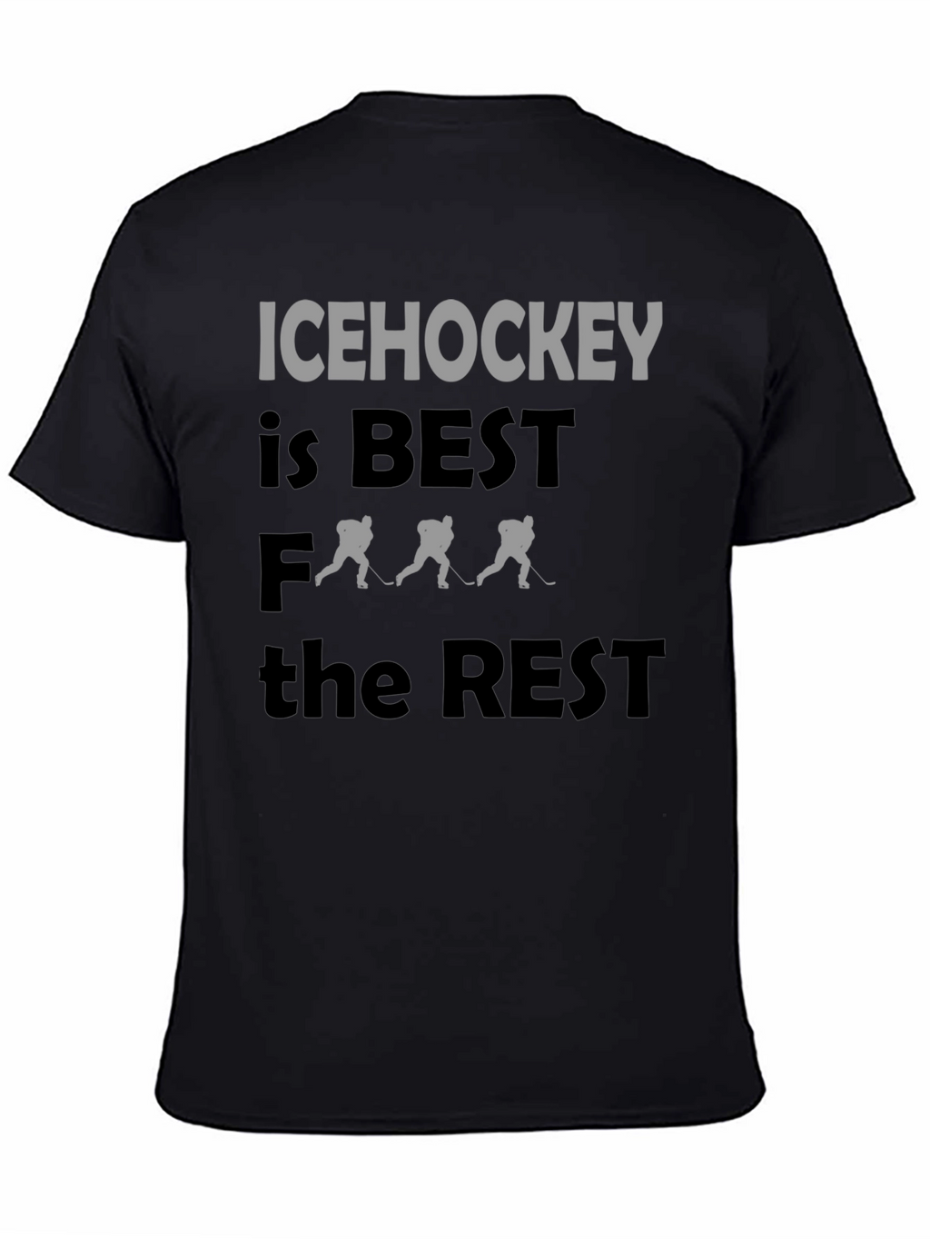 Ice Hockey is Best T-Shirt