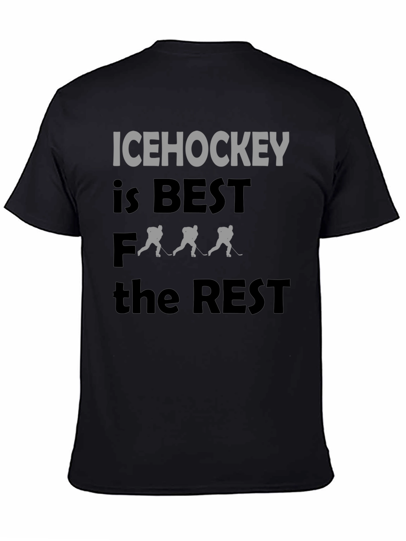 Ice Hockey is Best T-Shirt