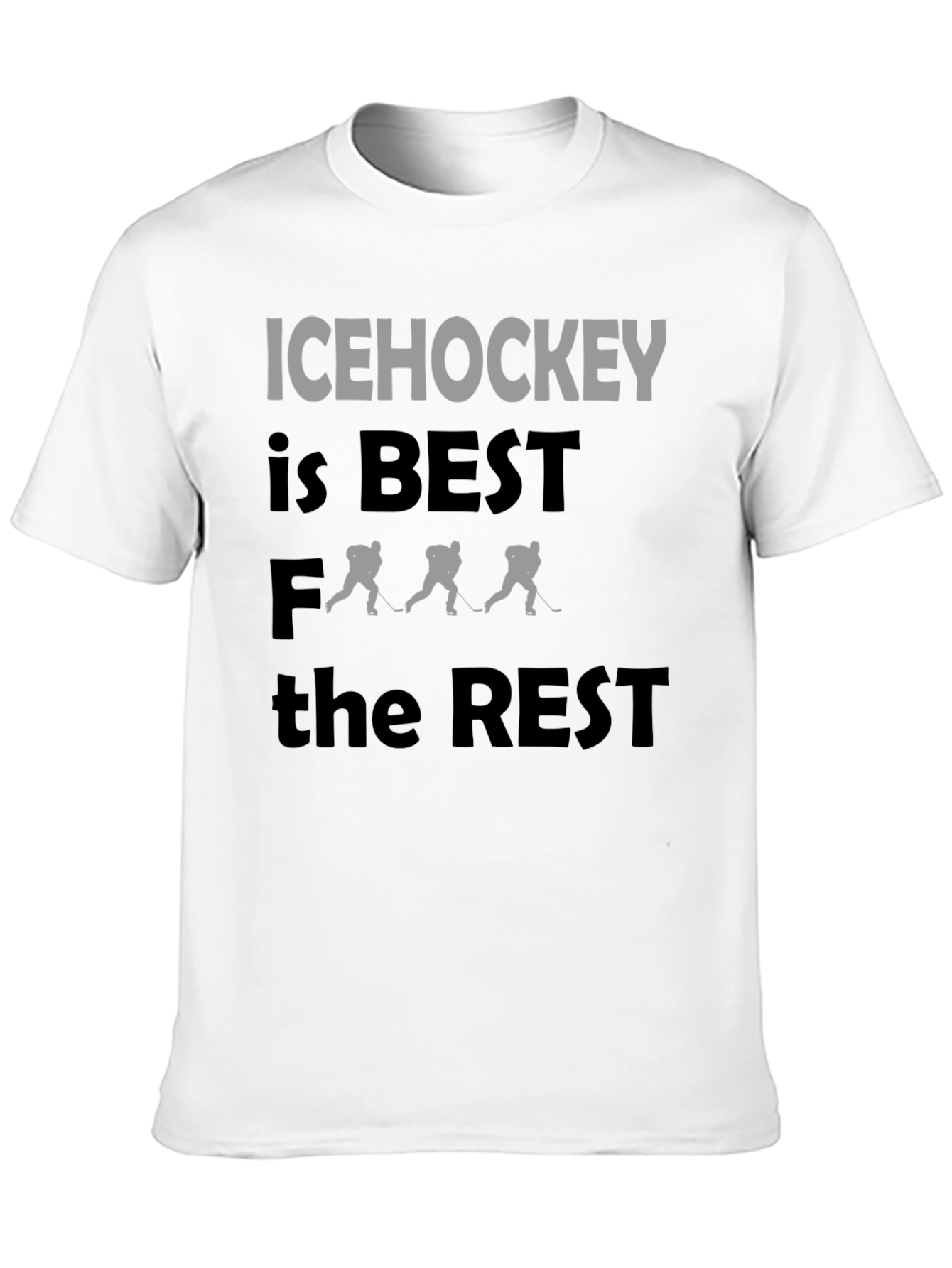 Ice Hockey is Best T-Shirt