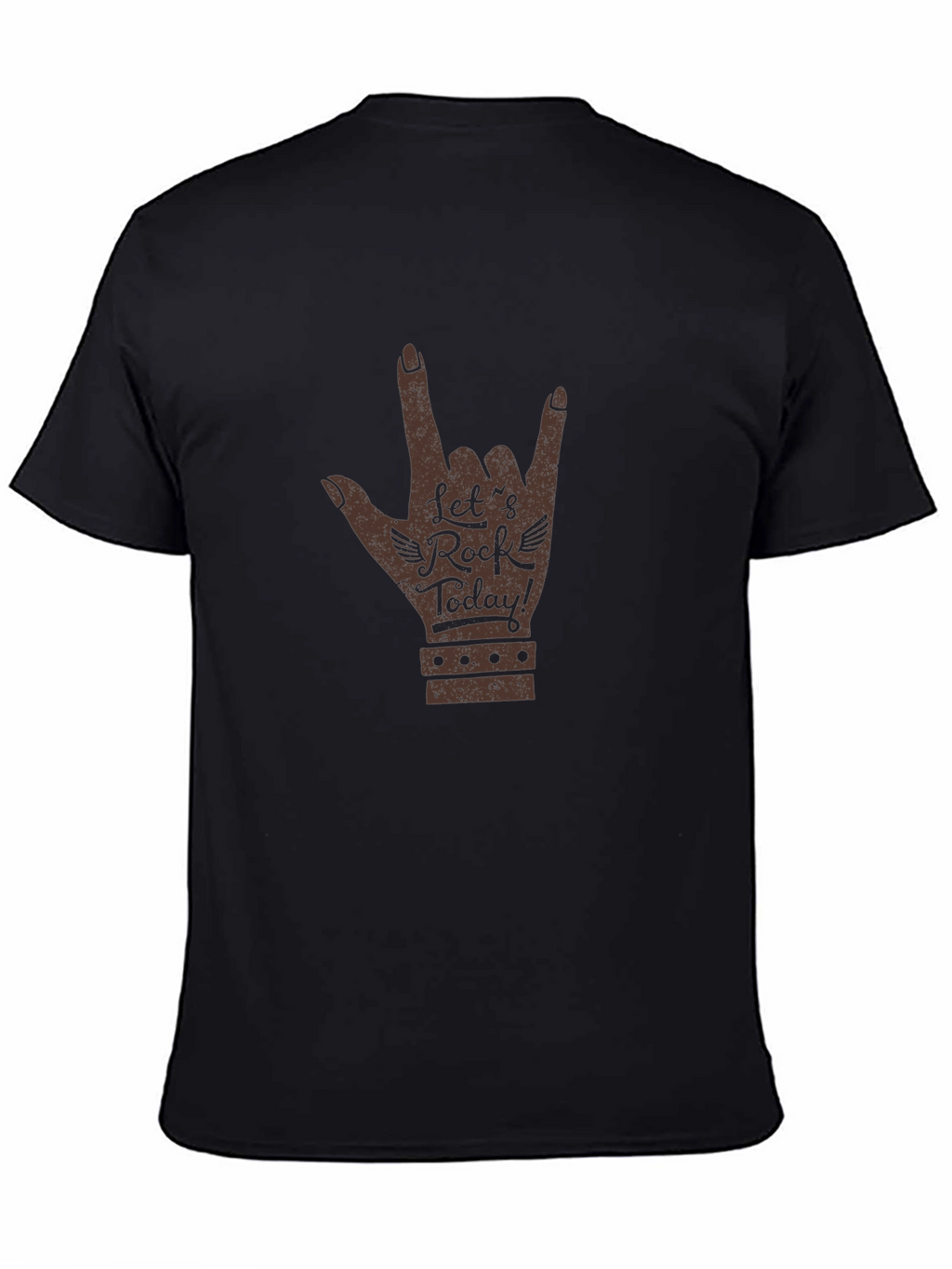 Lets Rock Today! Graphic T-Shirt