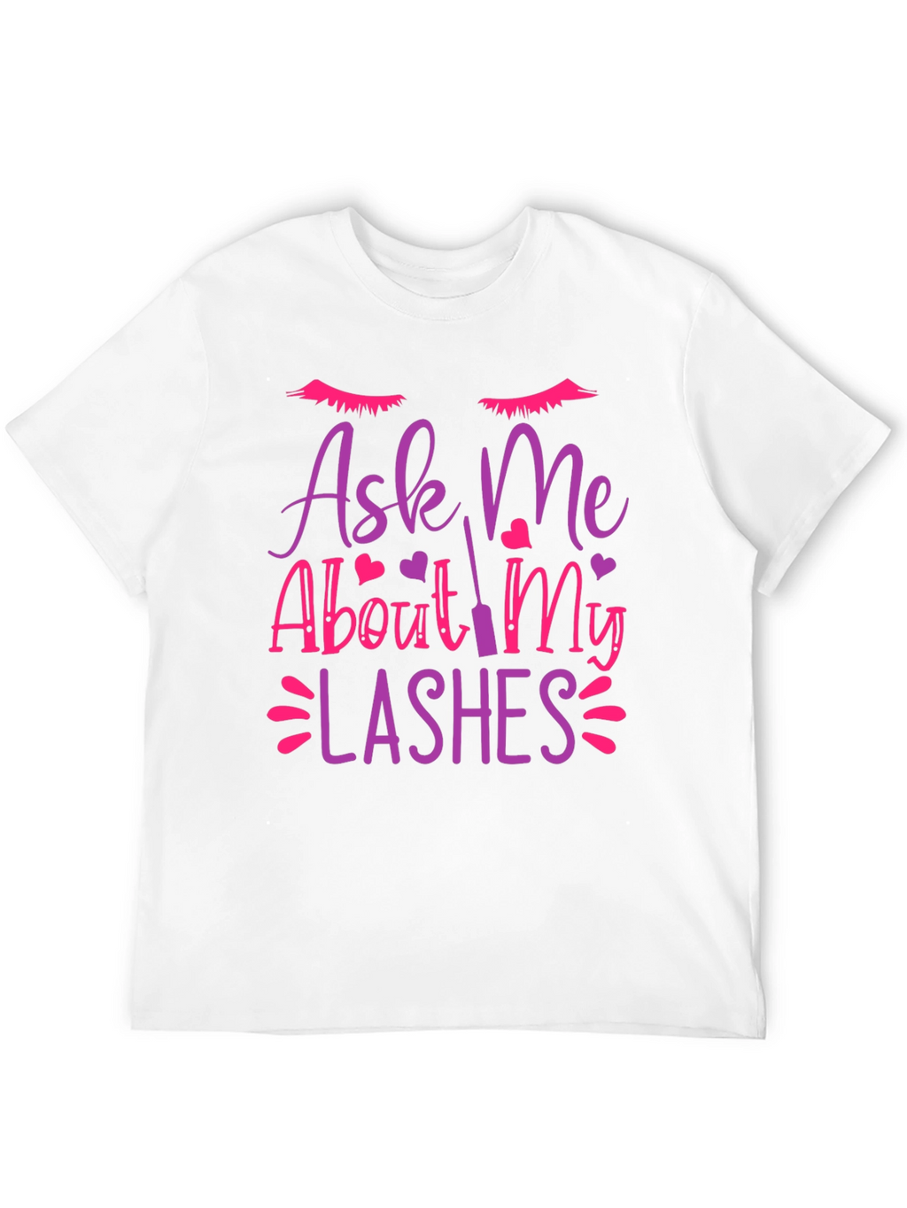 Ask Me About My Lashes Graphic Tee