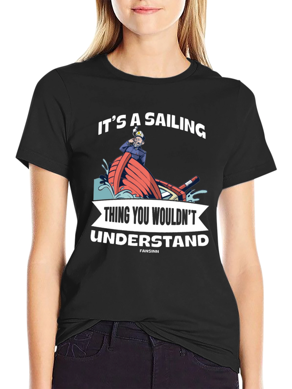 Sailing Thing You Wouldnt Understand T-Shirt