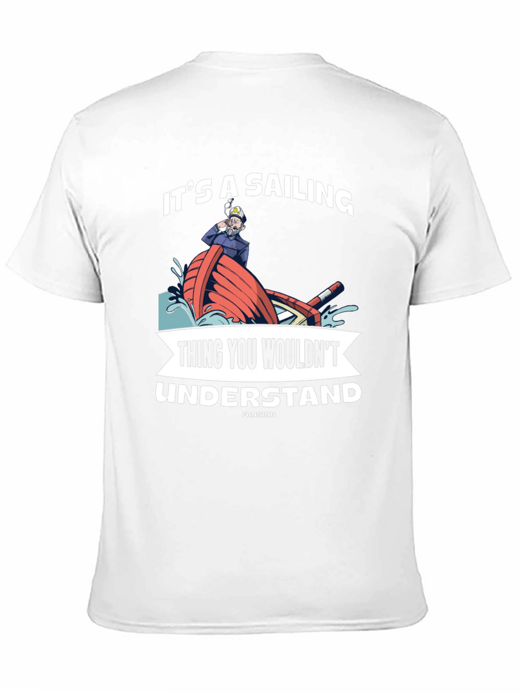 Sailing Thing You Wouldnt Understand T-Shirt