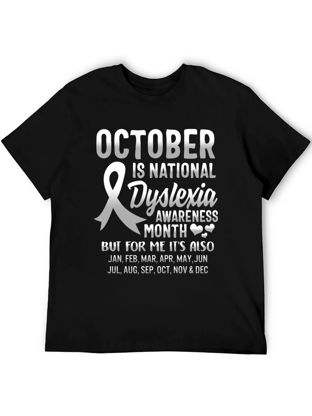 Dyslexia Awareness Month T-Shirt