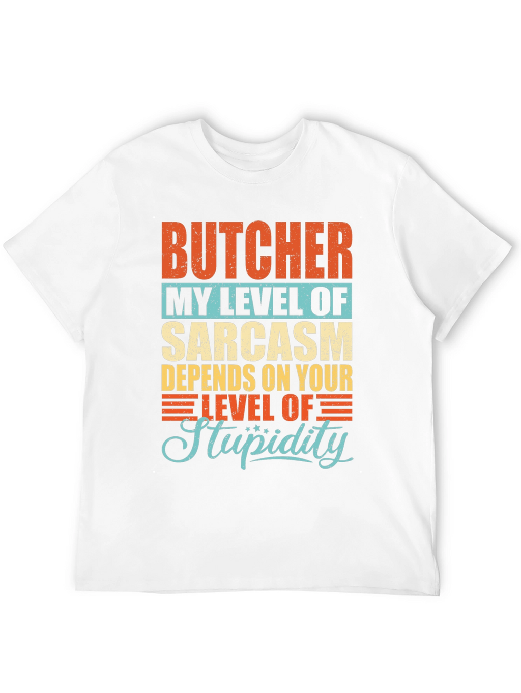 Butcher Sarcasm Level Graphic T-Shirt