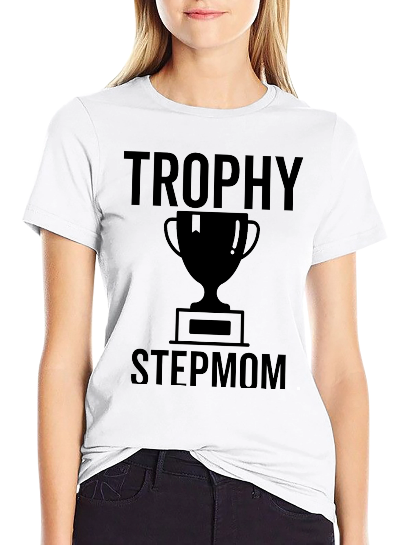 Trophy Stepmom Graphic Tee - Black T-Shirt