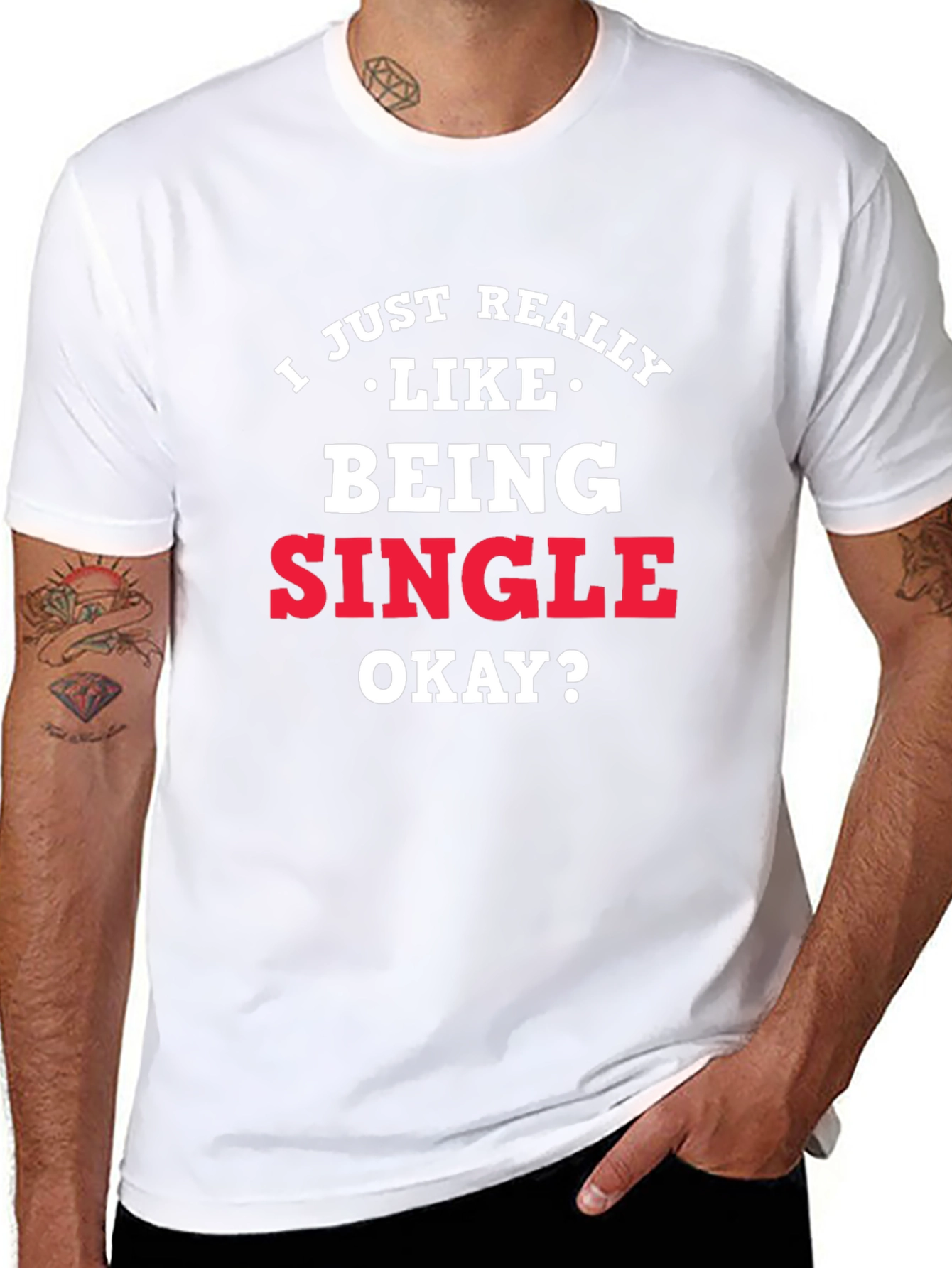 I Just Really Like Being Single Graphic Tee