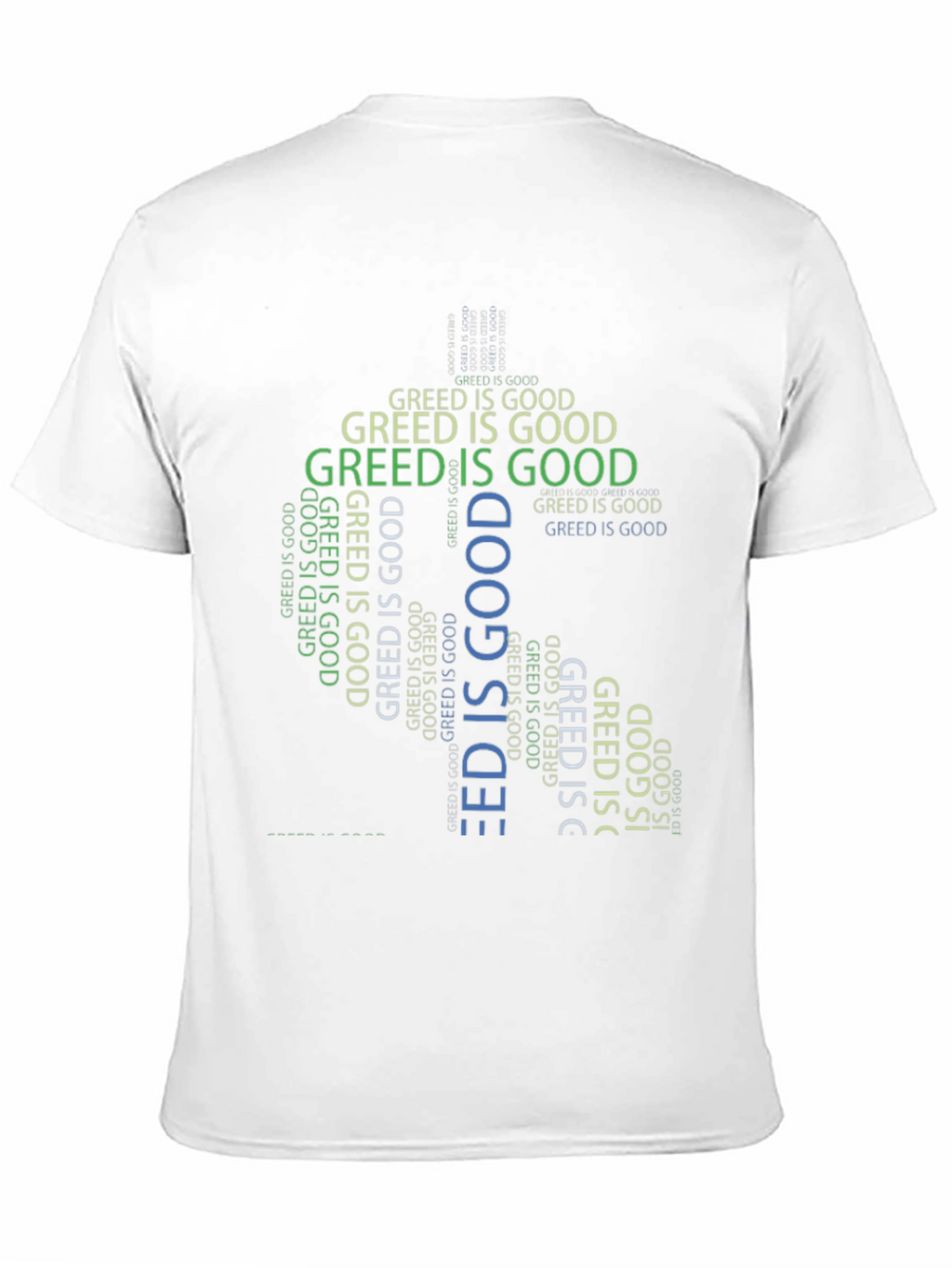 Greed is Good Graphic Tee - Statement T-Shirt