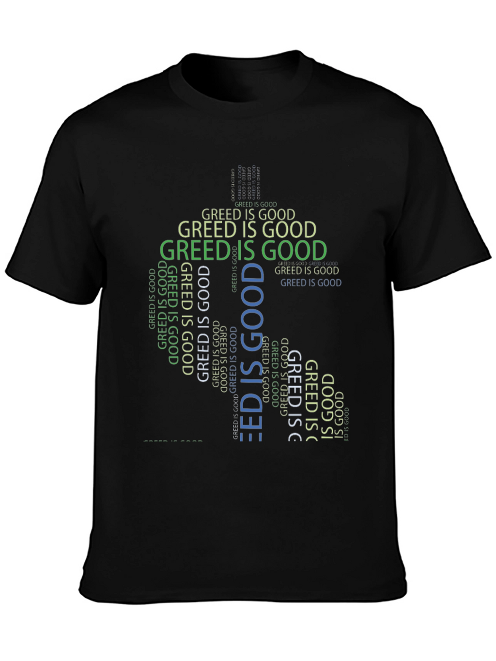 Greed is Good Graphic Tee - Statement T-Shirt