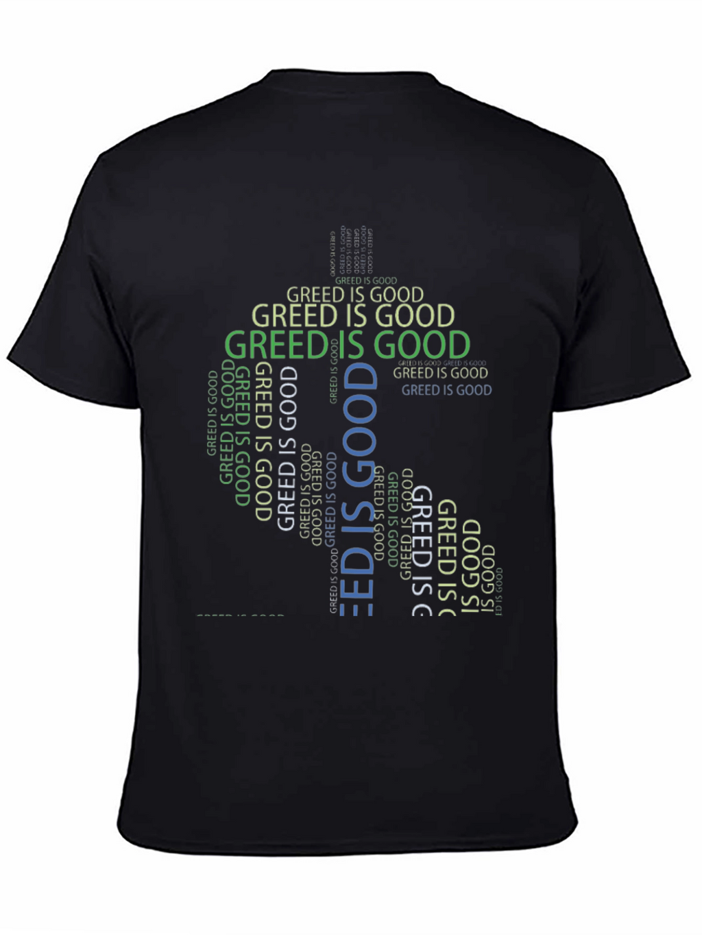 Greed is Good Graphic Tee - Statement T-Shirt