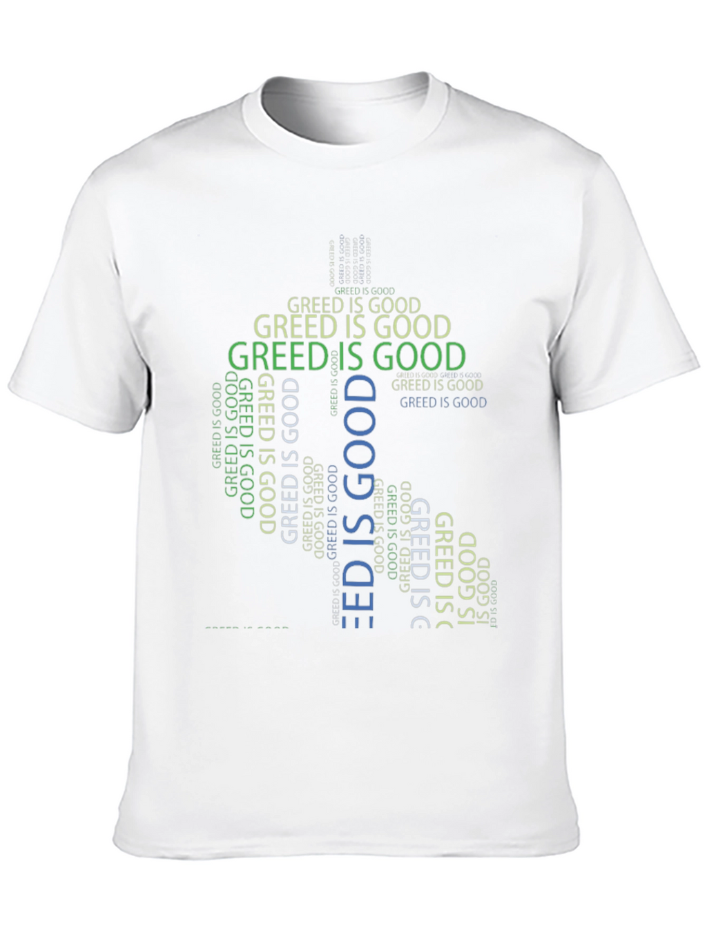 Greed is Good Graphic Tee - Statement T-Shirt