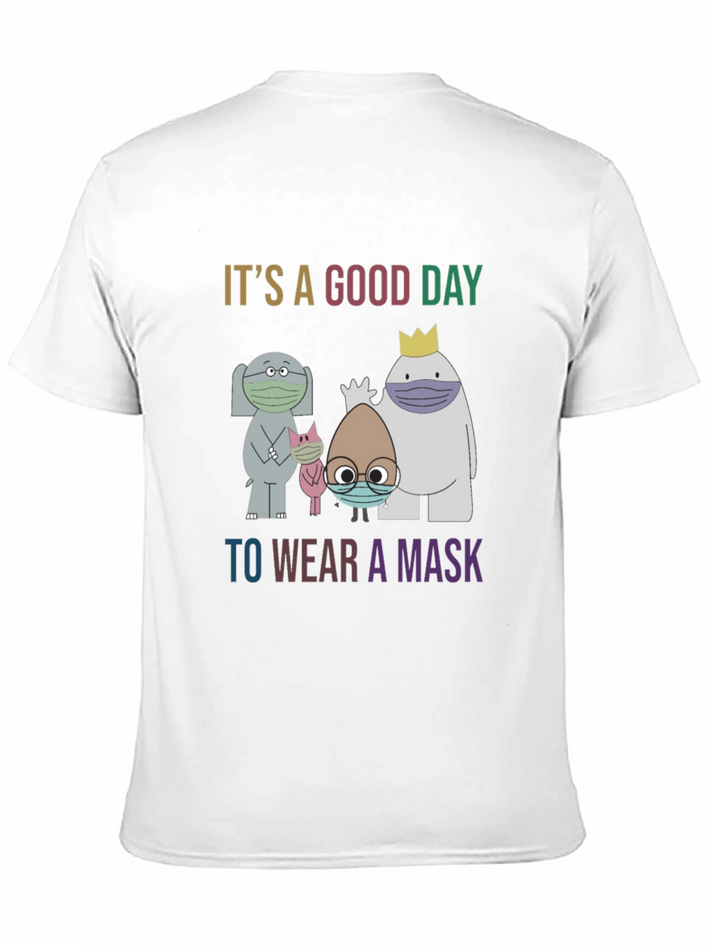 Wear a Mask T-Shirt
