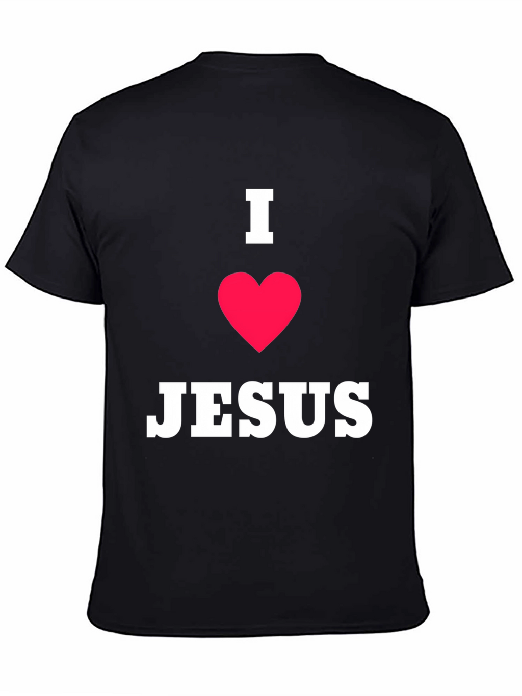 I Love Jesus T-Shirt - Religious Faith Apparel