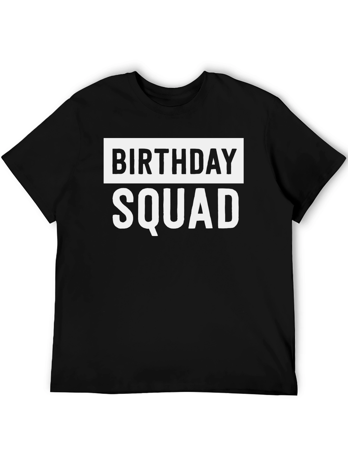 Birthday Squad T-Shirt - Black Crew Neck