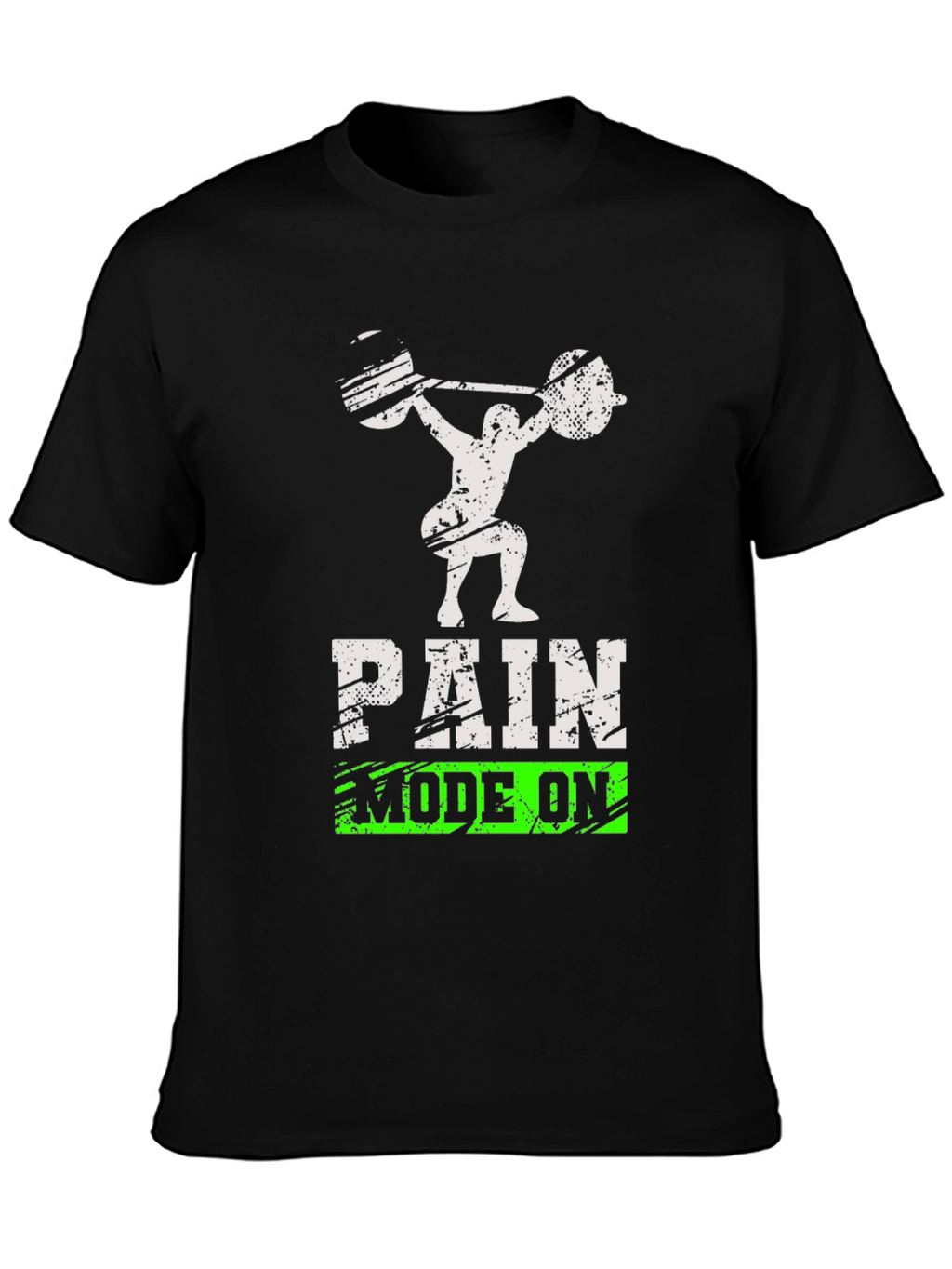 Pain Mode On Workout T-Shirt