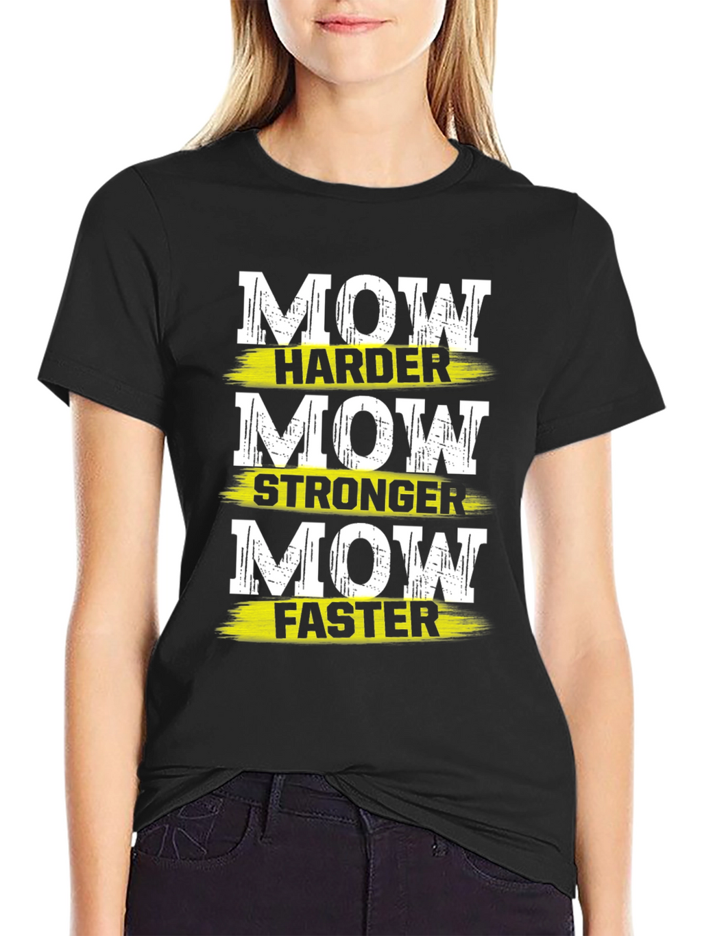 Mow Harder Stronger Faster Graphic T-Shirt