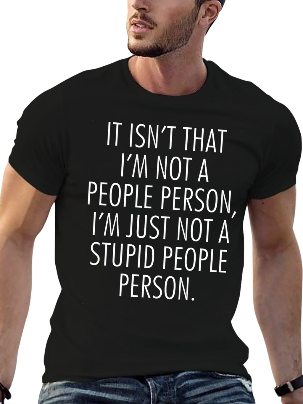 Funny T-Shirt: Not a Stupid People Person Tee