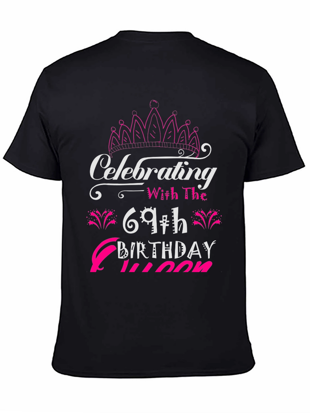 Celebrating 69th Birthday Queen T-Shirt