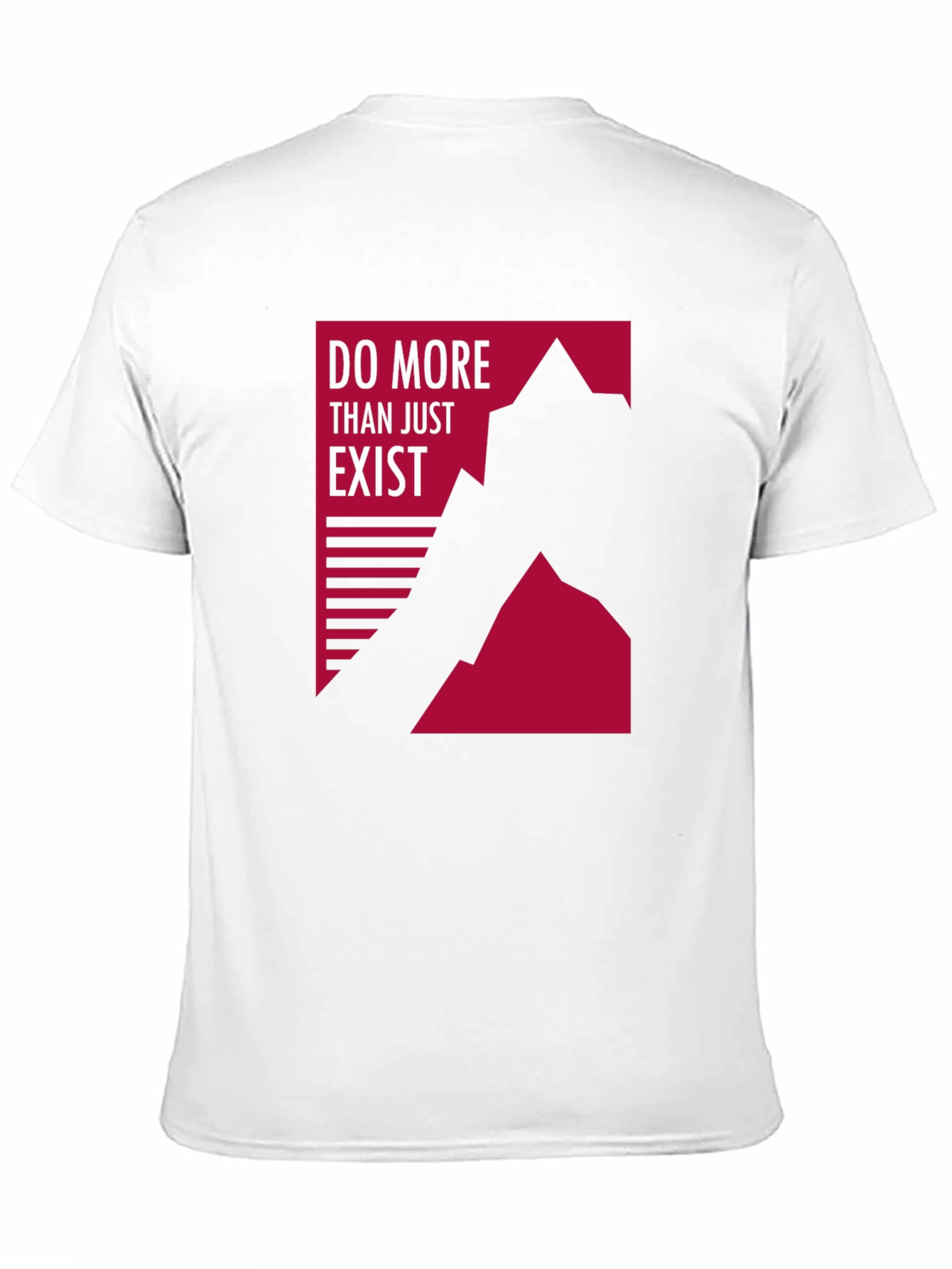 Motivational Graphic Tee - Do More Than Exist