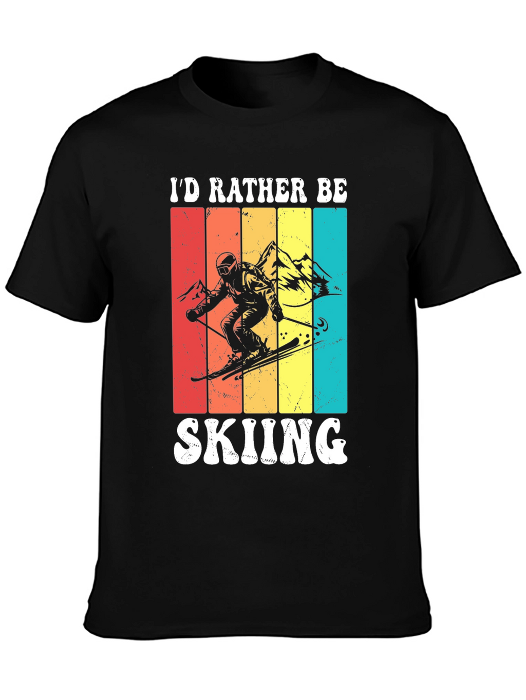 Id Rather Be Skiing T-Shirt
