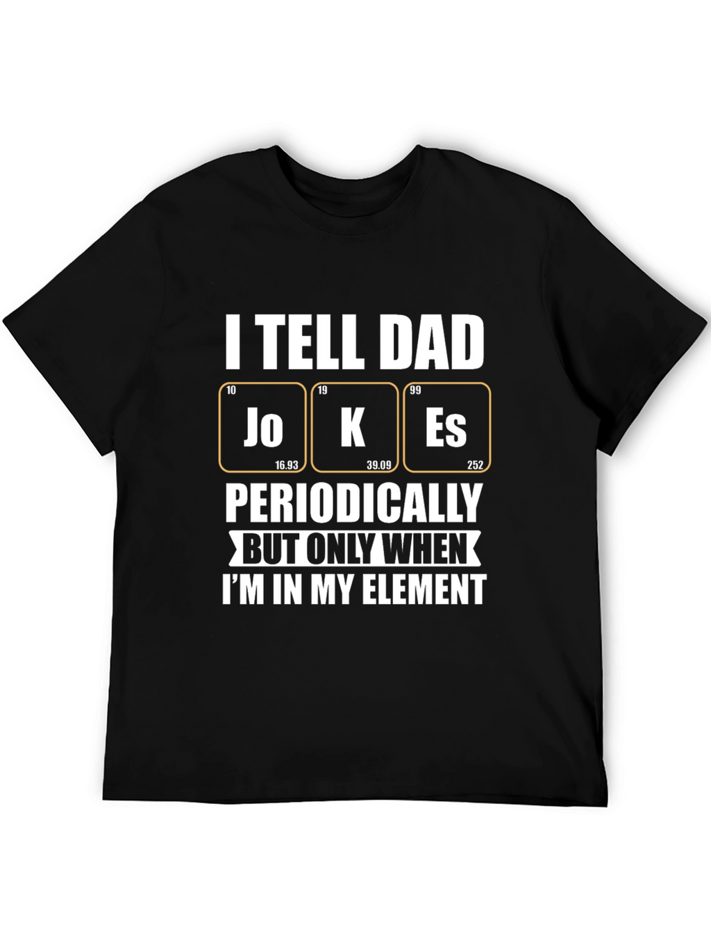 Dad Jokes T-Shirt - Periodic Table of Humor