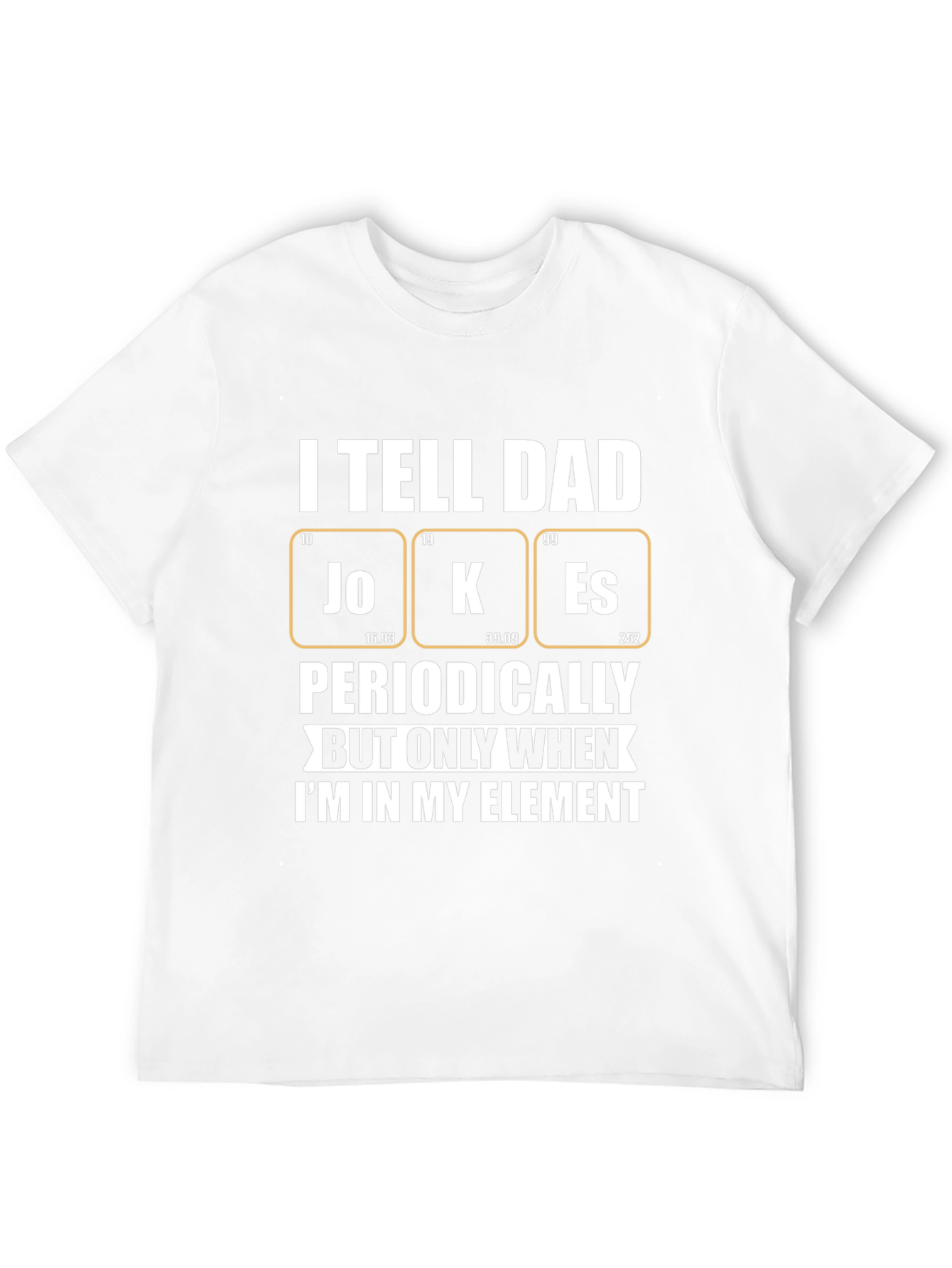 Dad Jokes T-Shirt - Periodic Table of Humor