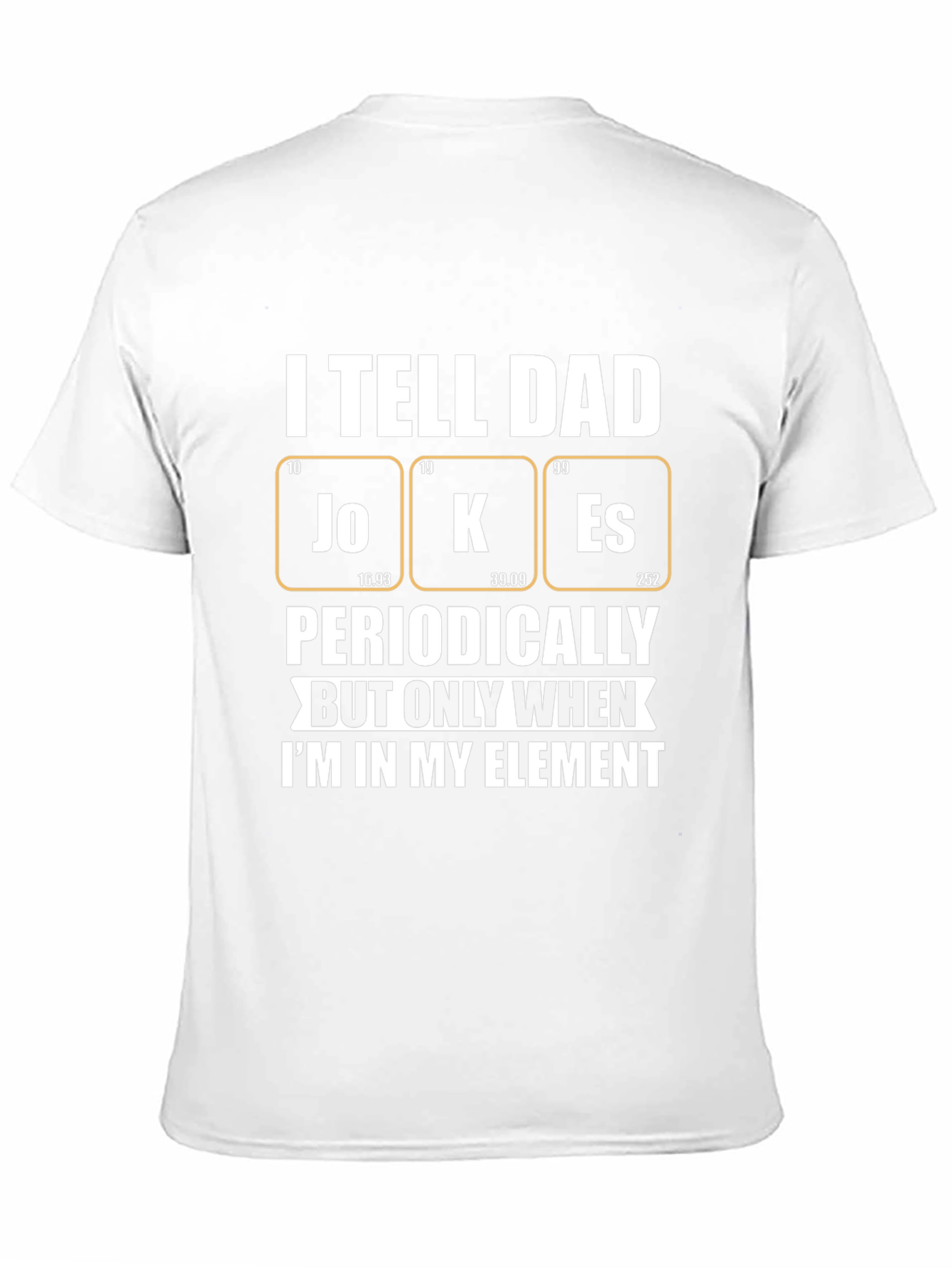 Dad Jokes T-Shirt - Periodic Table of Humor
