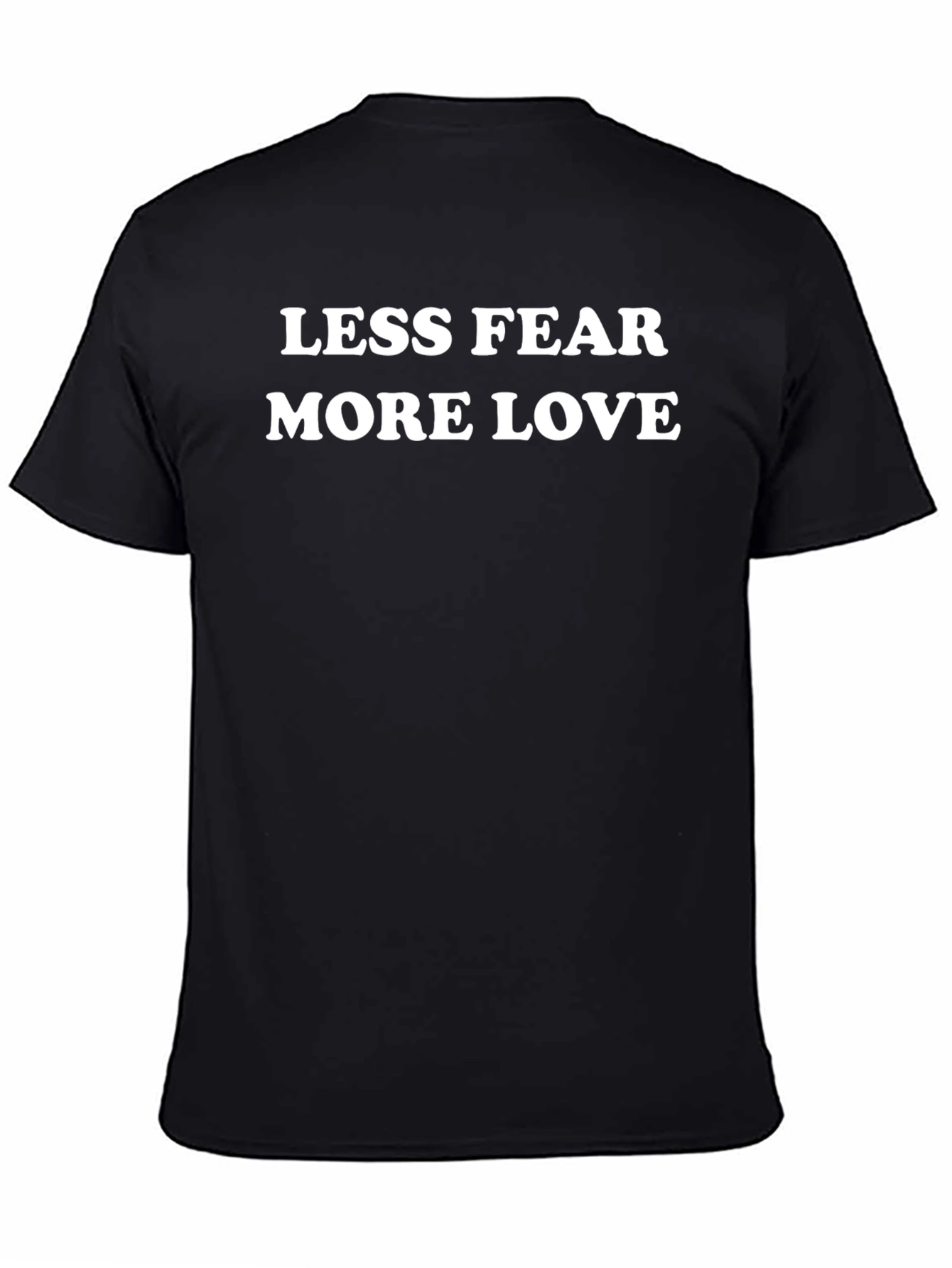 Less Fear More Love Graphic Tee - Black