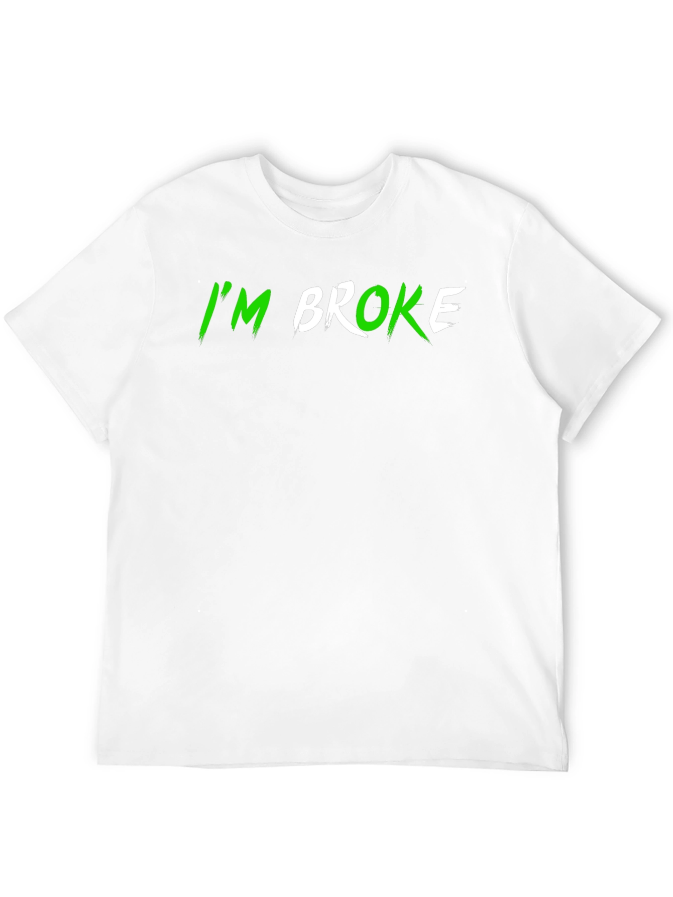 Im Broke Black T-Shirt