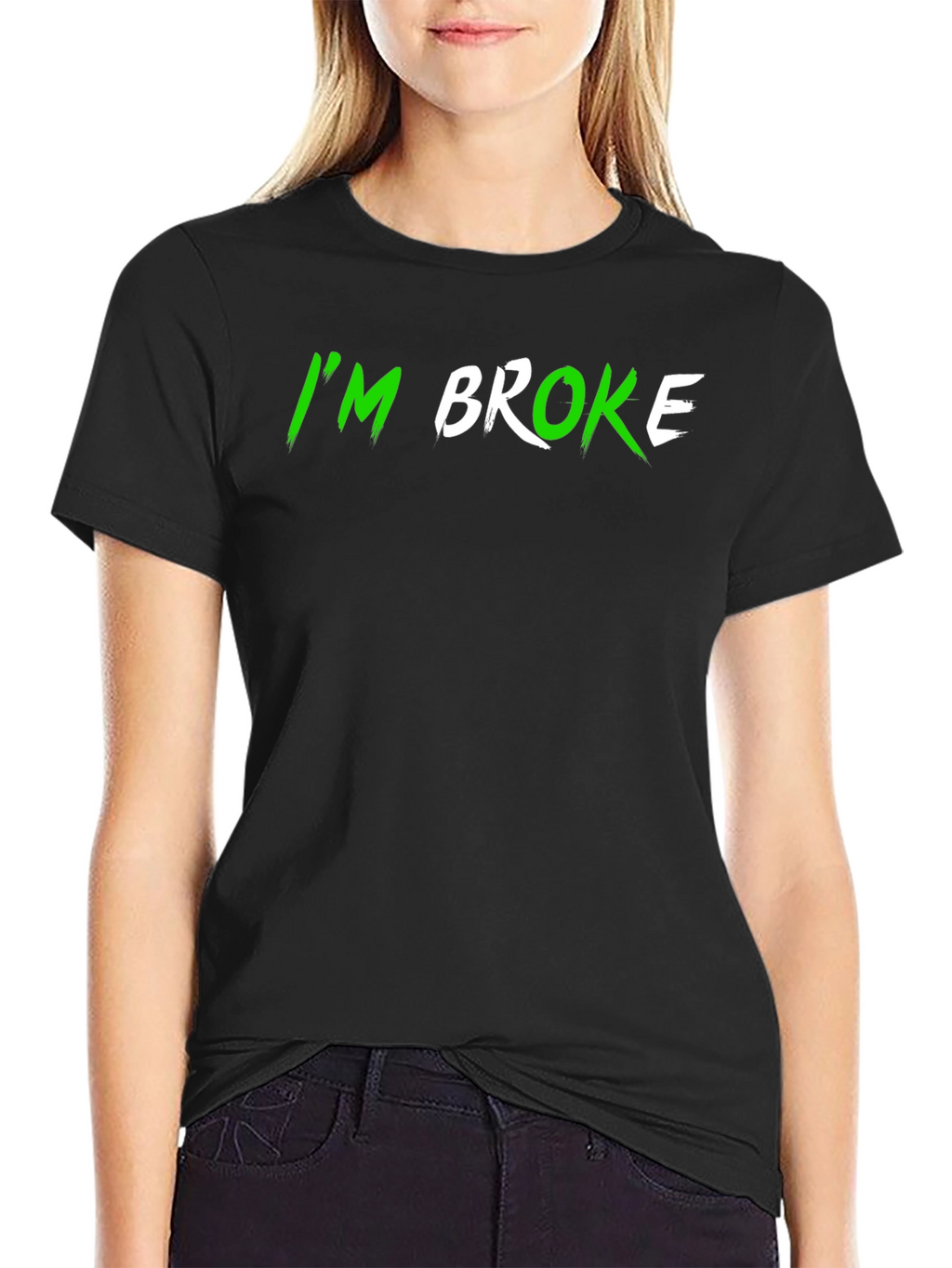 Im Broke Black T-Shirt