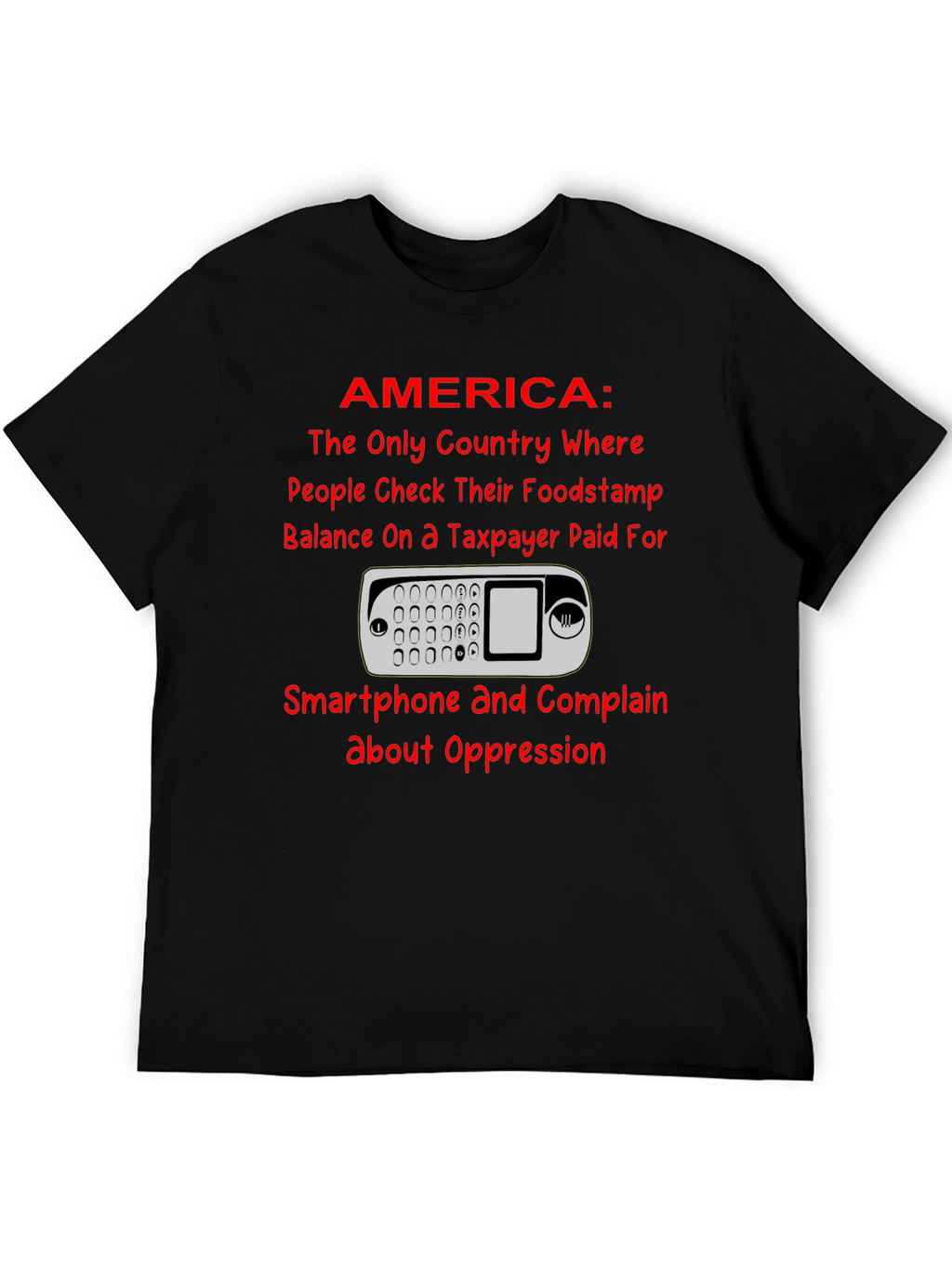 America Smartphone T-Shirt: Taxpayer Humor Tee
