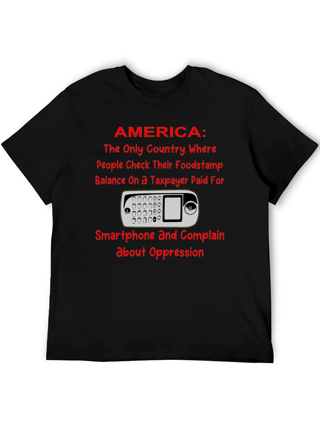 America Smartphone T-Shirt: Taxpayer Humor Tee