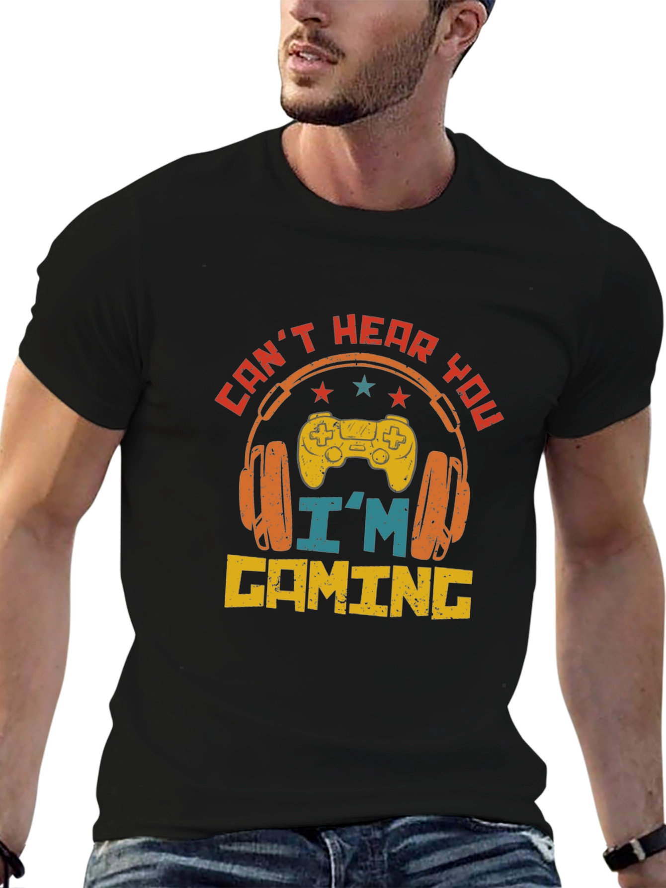 Cant Hear You Im Gaming T-Shirt