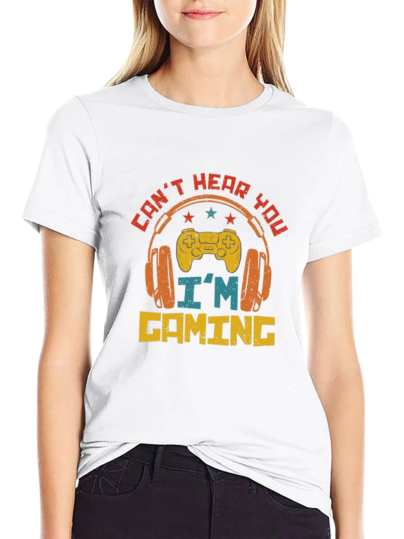 Cant Hear You Im Gaming T-Shirt
