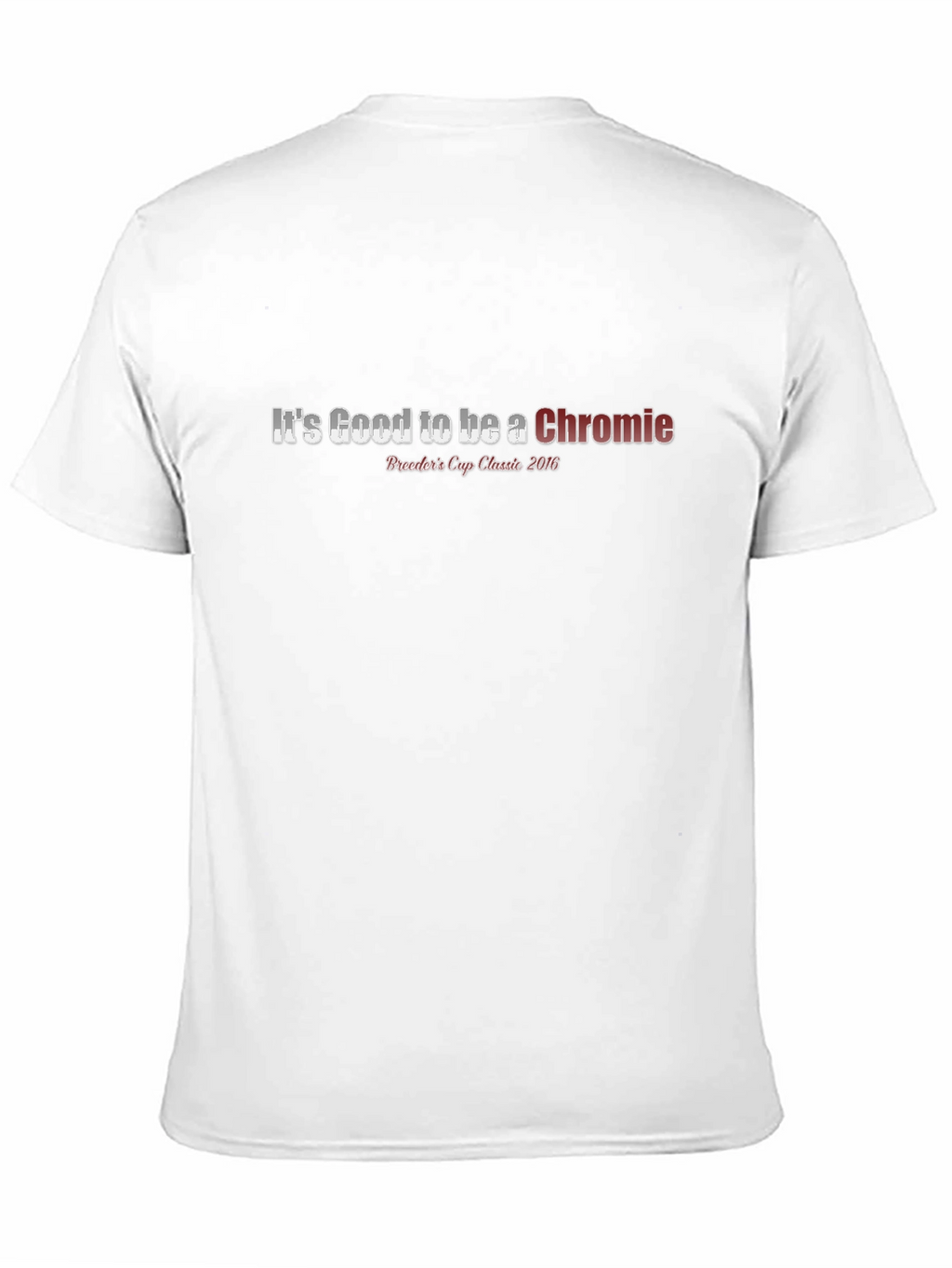 Its Good to be a Chromie Tee